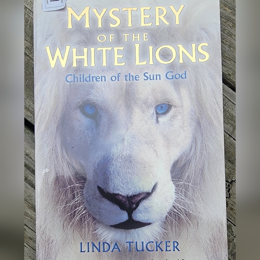 Book: Mystery of The White Lions by Linda Tucker.